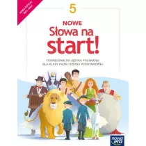 Nowe Sowa na start! Klasa 5. Podrcznik dla szkoy podstawowej