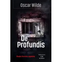 De profundis. Listy i impresje wi�zienne
