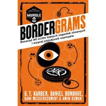 Bordergrams. Rozwi�� 80 �ci�le tajnych zagadek s�ownych i wygraj pojedynek szpieg�w
