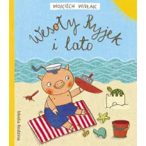Wesoy Ryjek i lato