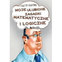 Moje ulubione zagadki matematyczne i logiczne