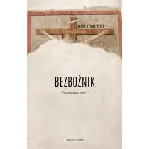 Bezbo�nik. Przeciw w�adzy religii