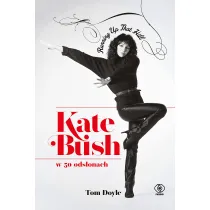 Kate Bush w 50 ods�onach. Running Up That Hill