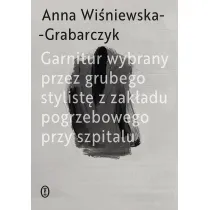 Garnitur wybrany przez grubego stylist� z zak�adu pogrzebowego przy szpitalu