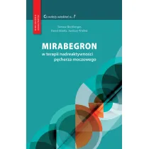 Mirabegron w terapii nadreaktywno�ci p�cherza moczowego