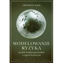 Modelowanie ryzyka portfela kredytowego bank�w