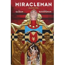 Miracleman. Z�ota Era