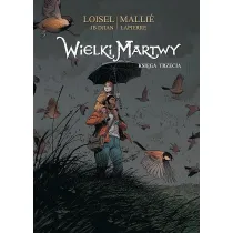 Wielki Martwy. Tom 3