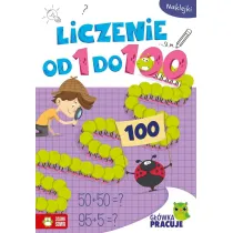 G��wka pracuje. Liczenie od 1 do 100