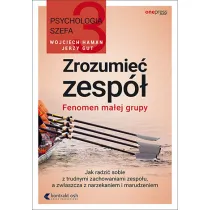 Psychologia szefa. Zrozumie� zesp�