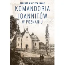 Komandoria joannit�w w Poznaniu