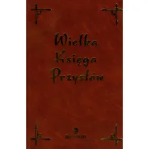 Wielka ksi�ga przys��w
