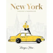 New York. Through a Fashion Eye: Special Edition