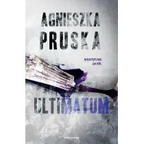 Ultimatum. Seria Szajba. Tom 3