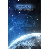 Edgar Cayce o snach i prekognicji