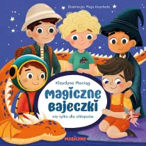 Magiczne bajeczki nie tylko dla ch�opc�w