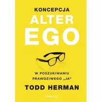 Koncepcja Alter Ego. W poszukiwaniu prawdziwego...