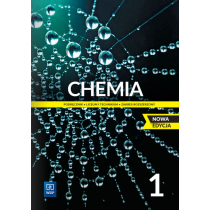 Chemia 1. Podręcznik dla klasy pierwszej liceum i technikum. Zakres rozszerzony. Nowa edycja