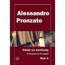 Chleb na niedziel�.Komentarz do Ewangelii na rok A