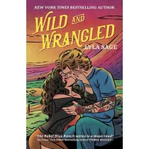 Wild and Wrangled