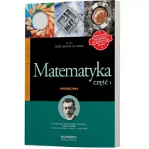 Odkrywamy na nowo. Matematyka 1. Podr�cznik. Zasadnicza Szko�a Zawodowa