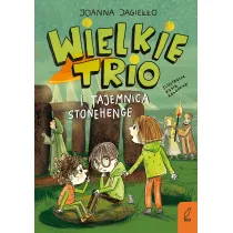 Wielkie Trio i tajemnica Stonehenge