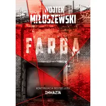 Farba. Cykl Inwazja. Tom 2