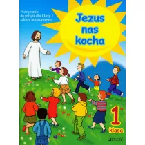 Religia Jezus nas kocha podrcznik dla klasy 1 szkoy podstawowej