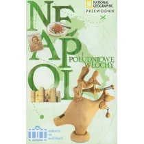 Wakacje na walizkach: Neapol i po�udniowe W�ochy * *