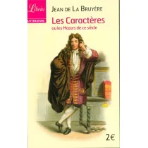 Les Caracteres Ou les Moeurs de ce siecle