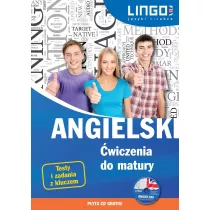 Angielski. wiczenia do matury. Test i zadania z kluczem