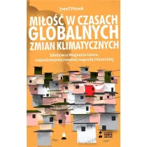 Mi�o�� w czasach globalnych zmian klimatycznych