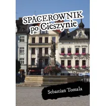 Spacerownik po Cieszynie