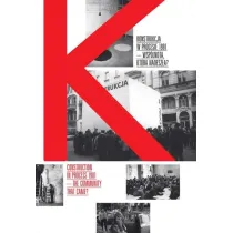 Konstrukcja w Procesie 1981 - wsp�lnota, kt�ra nadesz�a?