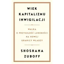 Wiek kapitalizmu inwigilacji