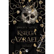 Ksi�ga Azraela. Bogowie i Potwory. Tom 1