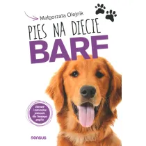 Pies na diecie BARF. Zdrowe i naturalne jedzenie dla Twojego pupila