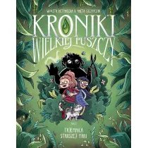 Kr�tkie gatki Kroniki Wielkiej Puszczy tom 1. Tajemnica starszej pani