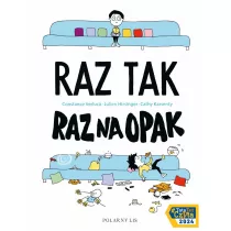 Raz tak, raz na opak