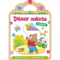 Zabawy malucha z misiem. Ksieczka edukacyjna z naklejkami dla dzieci
