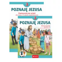 Pakiet Poznaj Jezusa 3. Podrcznik i zeszyt wicze do religii dla klasy trzeciej szkoy podstawowej