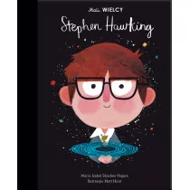 Mali WIELCY. Stephen Hawking