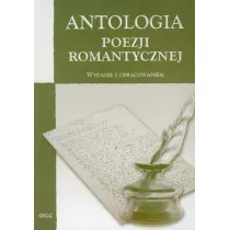 Antologia poezji romantycznej z opracowaniem