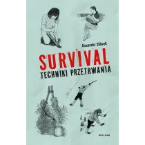 Survival. Techniki przetrwania