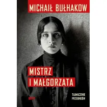 Mistrz i Ma�gorzata. T�umaczenie Przebind�w [2025]