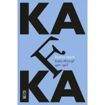 Kafka. Lata decyzji 1910-1915