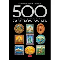 500 najpi�kniejszych zabytk�w �wiata. 500 najpi�kniejszych&hellip;.