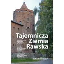 Tajemnicza Ziemia Rawska