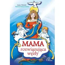 Mama rozwi�zuj�ca w�z�y