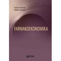 Farmakoekonomika. Wybrane aspekty